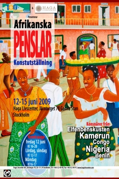 «Afrikanska penslar - Konstutällning (Pinceaux d’Afrique - Expositions)» @ Haga Livscenter AB, Stockholm, Suede (Juni 2009)