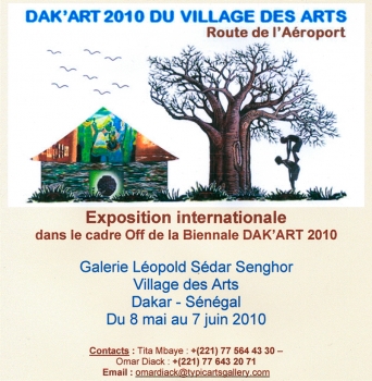 «Dak’Art 2010 du Village des Arts» @ Galerie Léopold Sédar Senghor, Dakar, Senegal (Mei › Juni 2010)
