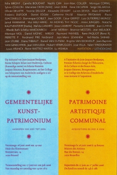 «Gemeentelijke Kunst-Patrimonium / Patrimoine artistique communal» @ Maison des Artistes, Anderlecht, België (Juli 2006)