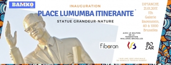 «Inauguration Place Lumumba itinérante - Statue grandeur-nature» @ Galerie Ravenstein, Bruxelles, Belgique (Janvier 2018)