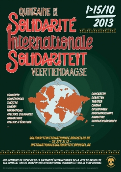 «Quinzaine de la solidarité internationale / Solidariteit veertiendaagse» @ Complexe sportif du Palais du Midi (Salle Polyvalente), Brussel, België (Oktober 2013)