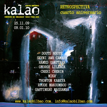 «Retrospectiva - Cuarto aniversario» @ Galerie Kalao, Bilbao, Espagne (Novembre 2009 › Janvier 2010)