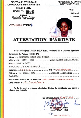 23 augustus 2010 › «Attestation d'artiste» de Rhode Makoumbou.