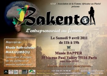 «Bakento - L’entrepreneuriat au féminin» @ Musée Dapper, Paris, France (Avril 2011)