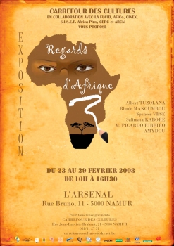 «Regards d’Afrique» @ L’Arsenal, Namen, België (Februari 2008)